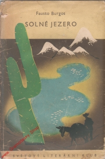Solné jezero / Fausto Burgos, 1942