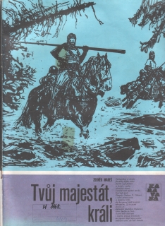 Tvůj majestát, králi / Zdeněk Mareš, 1984, Karavana sv. 173