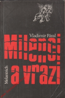 Milenci a vrazi / Vladimír Páral, 1990
