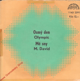 SP Olympic, Osmý den, Michal David, Mé sny, 1980