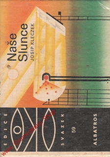 Edice OKO sv. 059, Naše slunce / Josif Kleczek, 1984