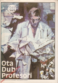 Profesoři / Ota Dub, 1990