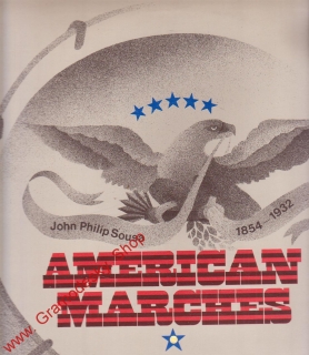 LP American Marches, John Philip Sousa 1854 - 1932