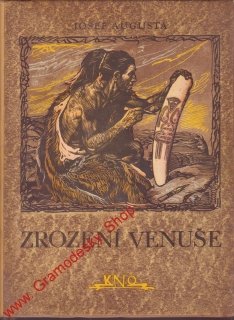 Zrození Venuše / Josef Augusta, 1960, il. Zdeněk Burian