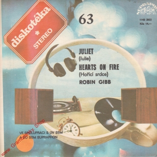SP Diskotéka 063, Robin Gibb, Juliet, Hearts on Fire, 1143 2822, 1983