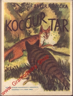 Kocour Tar / Xaver Růžička, 1941, il. František Doubrava