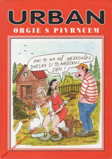 Orgie s Pivrncem / Petr Urban, 2000