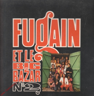 LP Michel Fugain Et Le Big Bazar No2, 1973 CBS