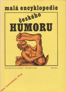 Malá encyklopedie českého humoru / sest. Radko Pytlík, 1982