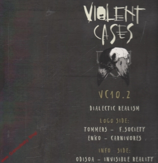 12" Violent Cases 010.2, Dialectic Realism, 4 Tracks, 33 rpm, 2018