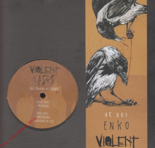 12" Violent Cases 003, All Tracks by Enko, 3 Tracks, 33 rpm