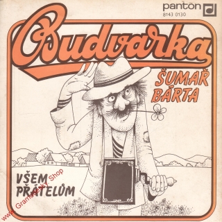 SP Budvarka, Šumař Bárta, Všem Přátelům, 1982