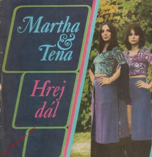 LP Martha a Tena, Hrej dál, 1971