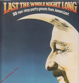 LP 2album James Last, Last The Whole Night Long, 1979 Polydor