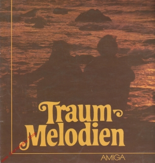 LP Traum Melodien, 1982 stereo Amiga 8 55 932