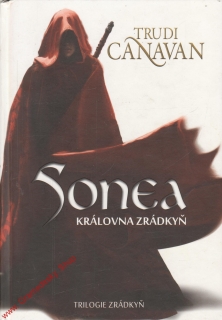 Sonea, Královna zrádkyň / Trudi Canavan, 2012