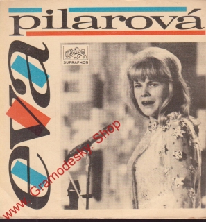 SP Eva Pilarová, Jsem tvá dlouhá pouť, Rodeo, 1970, 0 43 1093 H mono