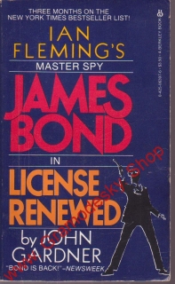 James Bond in licence renewed by John Gardner / Ian Fleming´s, 1983