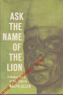 Ask the Name Of the Lion / Ralph Allen, 1962 anglicky