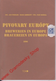Pivovary Európy / Jan Fiedler, Maik Lerman, Ivan Ozábal, 1996