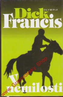 V nemilosti / Dick Francis, 1997