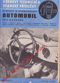 Automobil pro každého / O. Beneš, B. Dobrovolný, 1946