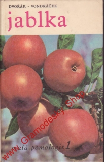 Jablka, malá pomologie 1 / Dvořák, Vondráček, 1969