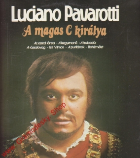 LP Luciano Pavarotti, A magas C királya, 1974