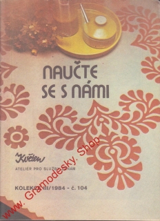 Naučte se s námi / Ateliér pro služby ženám, 1984 č. 104 Květen