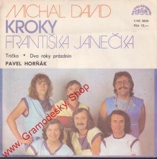 SP Michal David, Kroky, Tričko Dva roky prázdnin Pavel Horňák, 1985