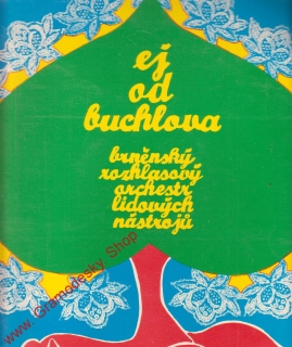 LP Ej od Buchlova / brněnský rozhlasový orchestr, 1976 nestandard