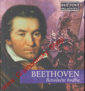 CD Ludwig van Beethoven, Revoluční hudba, Mistrovská hudební díl