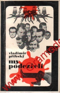 My podezřelí / Vladimír Přibský, 1972