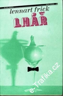 Lhář / Lennart Frick, 1982