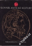 Slovník antické kultury / Bahník, Bělský, Businská, 1974