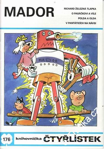 Čtyřlístek č.176, Mador, 1990 pošk