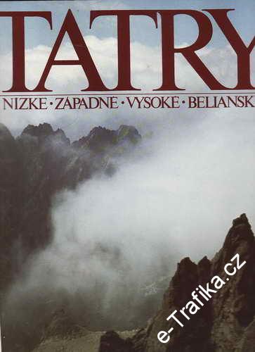Tatry, nízké, západní, vysoké / ses. Vl. Babnič, 1987