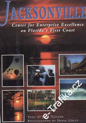 Jacksonville, center for Enterprice Exellence on Floruda´s First Coast, 1993