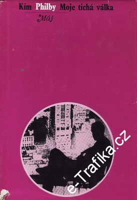 Moje tichá válka / Kim Philby, 1973