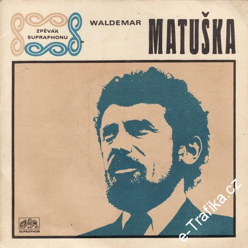 SP Waldemar Matuška, 1969 Houpavá