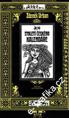Století českého kalendáře / Zdeněk Urban, 1987