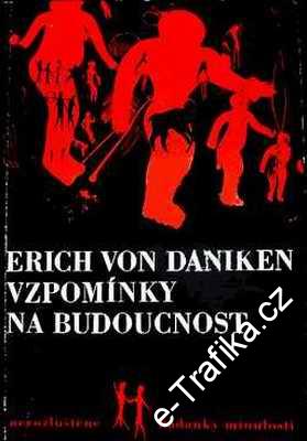 Vzpomínky na budoucnost / Erich von Däniken, 1970