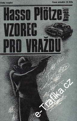 Vzorec pro vraždu / Hasso Plotze, 1986