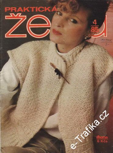1985/04 časopis Praktická žena / velký formát