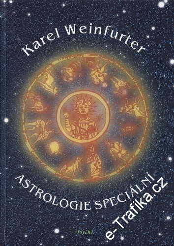 Astrologie speciální / Karel Weinfurter, 2000