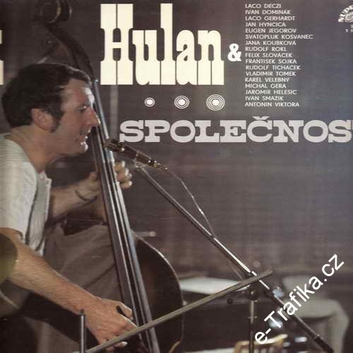 LP Luděk Hulan, Milá společnost, 1977