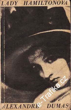 Lady Hamiltonová / Alexandre Dumas, 1970