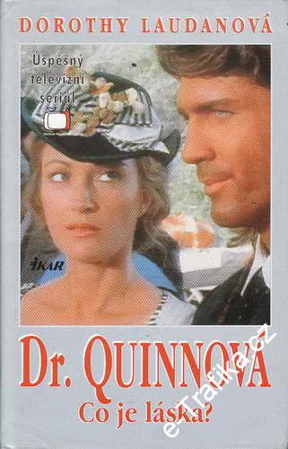 Dr. Quinnová, Co je láska? / Dorothy Laudanová, 1996