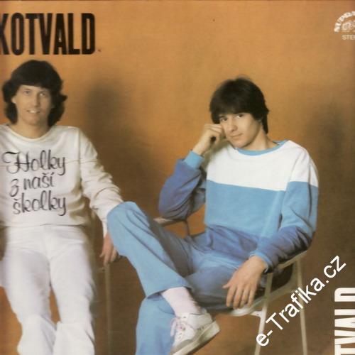 LP Stanislav Hložek, Petr Kotvald, Holky z naší školky, 1983
