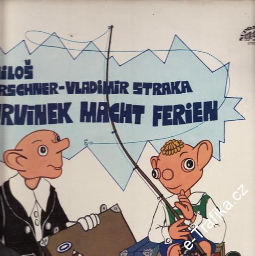 LP Hurvinek Macht Ferieh, Miloš Kirschner, 1982, německy